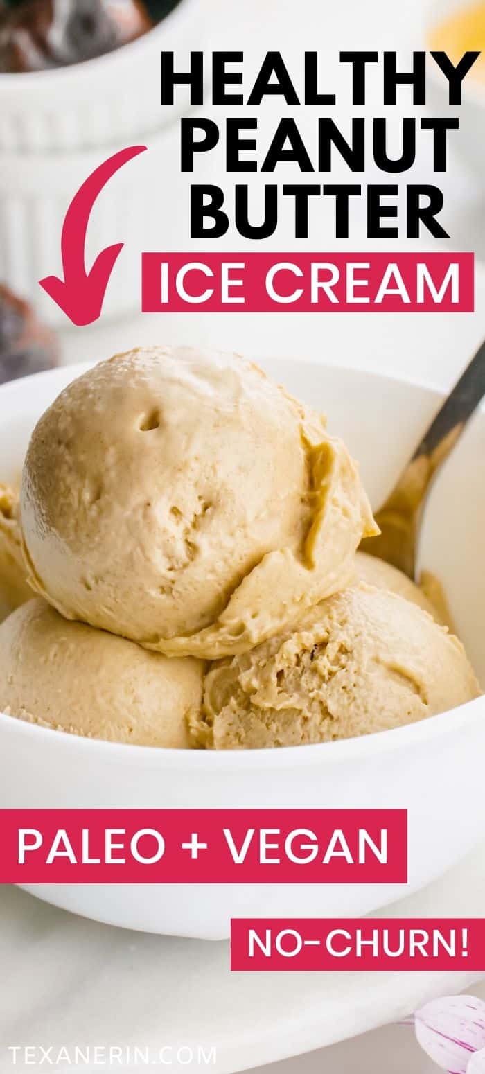 This healthy peanut butter ice cream does not taste at all healthy but is rich, dense and creamy. It's no-cook, no-churn and doesn't freeze rock hard! Can be made with sunflower seed butter for a paleo and nut-free version and it's also vegan.
