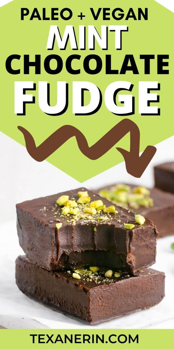 This mint chocolate fudge is creamy, easy to make and is a little healthier than traditional fudge (but no less delicious!). It's also vegan and paleo.