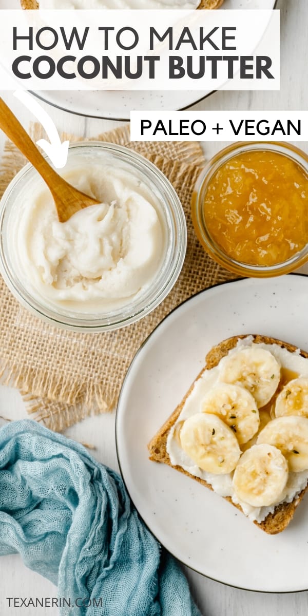 Homemade Coconut Butter – super easy and all you need is shredded coconut and a food processor or high-powered blender! Naturally paleo, vegan, and gluten-free.
