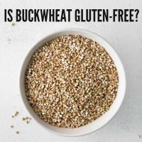 a bowl full of raw buckwheat and a text saying is buckwheat gluten-free