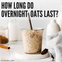 jar of overnight oats with a text saying how long do overnight oats last?