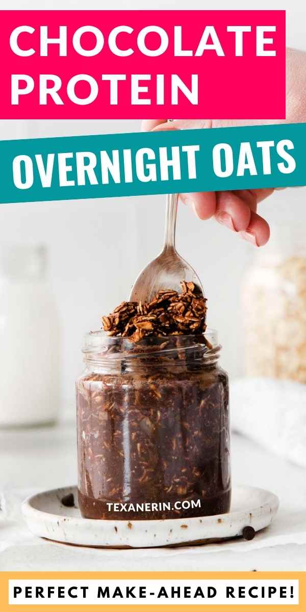 Chocolate Protein Overnight Oats - Texanerin Baking
