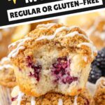 pin graphic for blackberry lemon muffins showing a close-up of a cut open muffin and a text saying regular or gluten-free