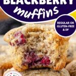 pin image for blackberry banana muffins showing a stack of 2 muffins on a wooden cutting board and a text saying regular or gluten-free dairy-free