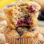 pin image for blackberry banana muffins showing a stack of 2 muffins on a wooden cutting board with a regular or gluten-free and dairy-free